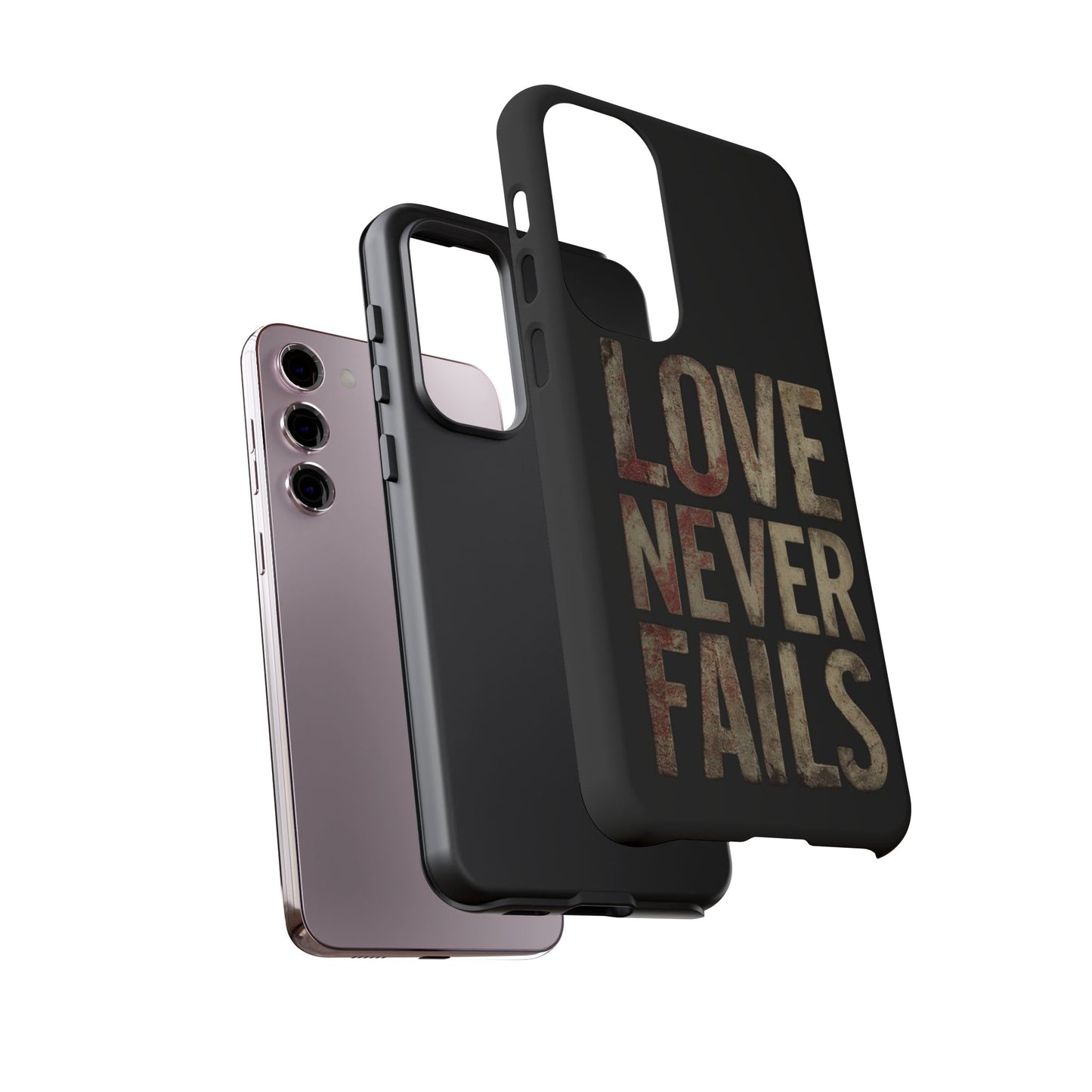 Phone Case- Love Never Fails