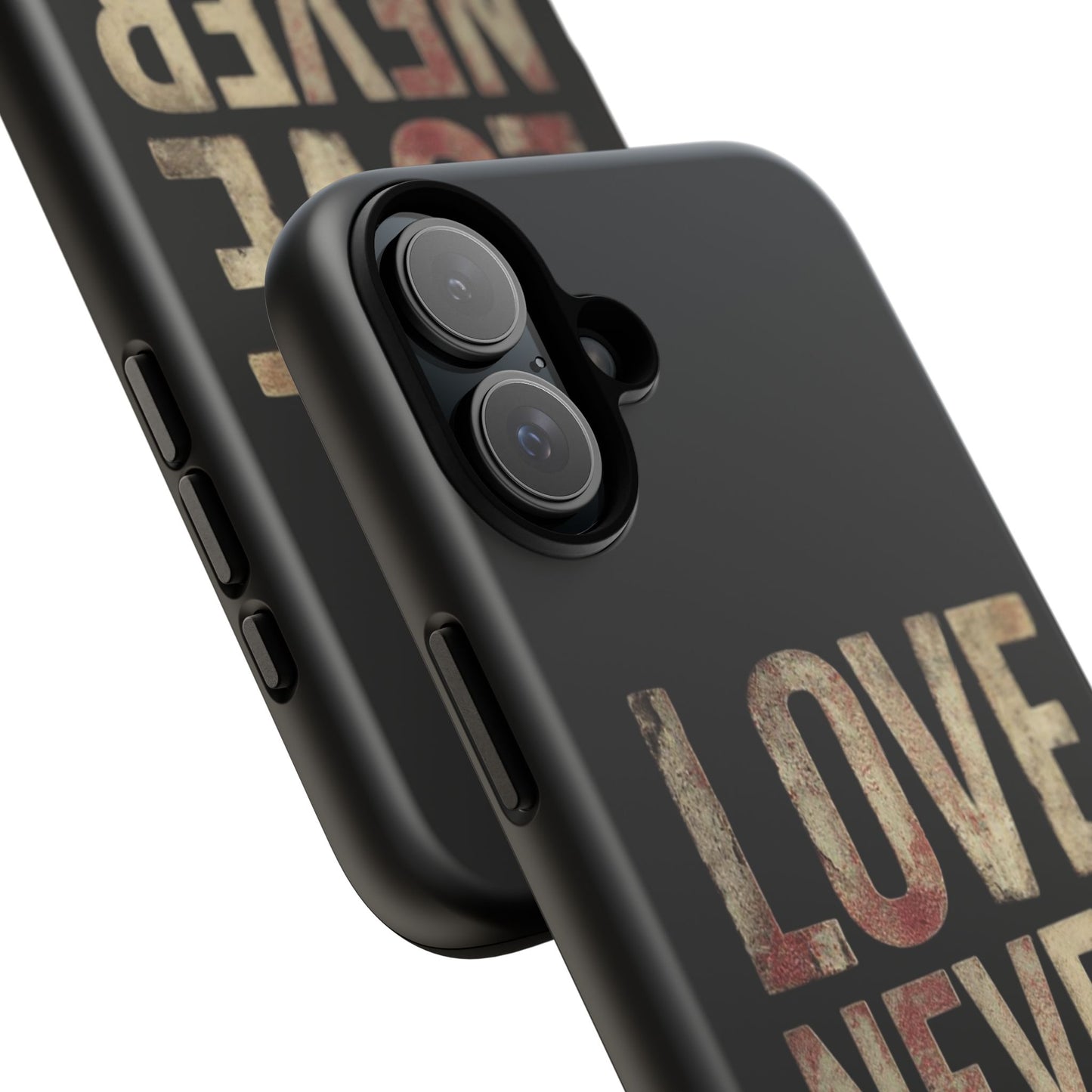 Phone Case- Love Never Fails
