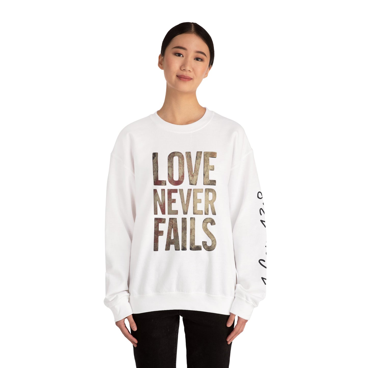 Love Never Fails Crewneck Sweatshirt | Unisex Gift, Couple's Apparel, Valentine's Day, Inspiring Fashion