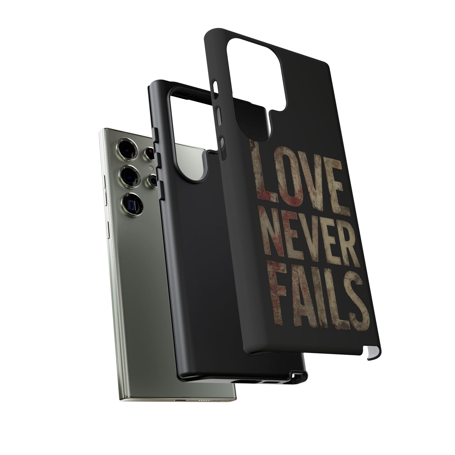 Phone Case- Love Never Fails