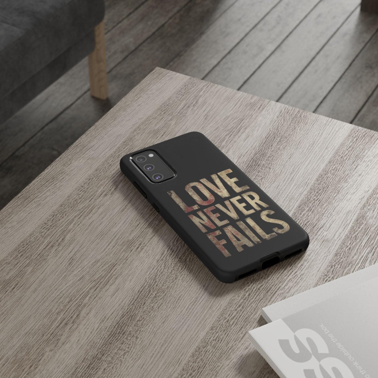 Phone Case- Love Never Fails