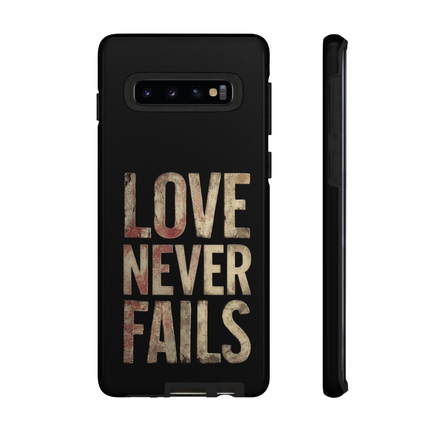 Phone Case- Love Never Fails