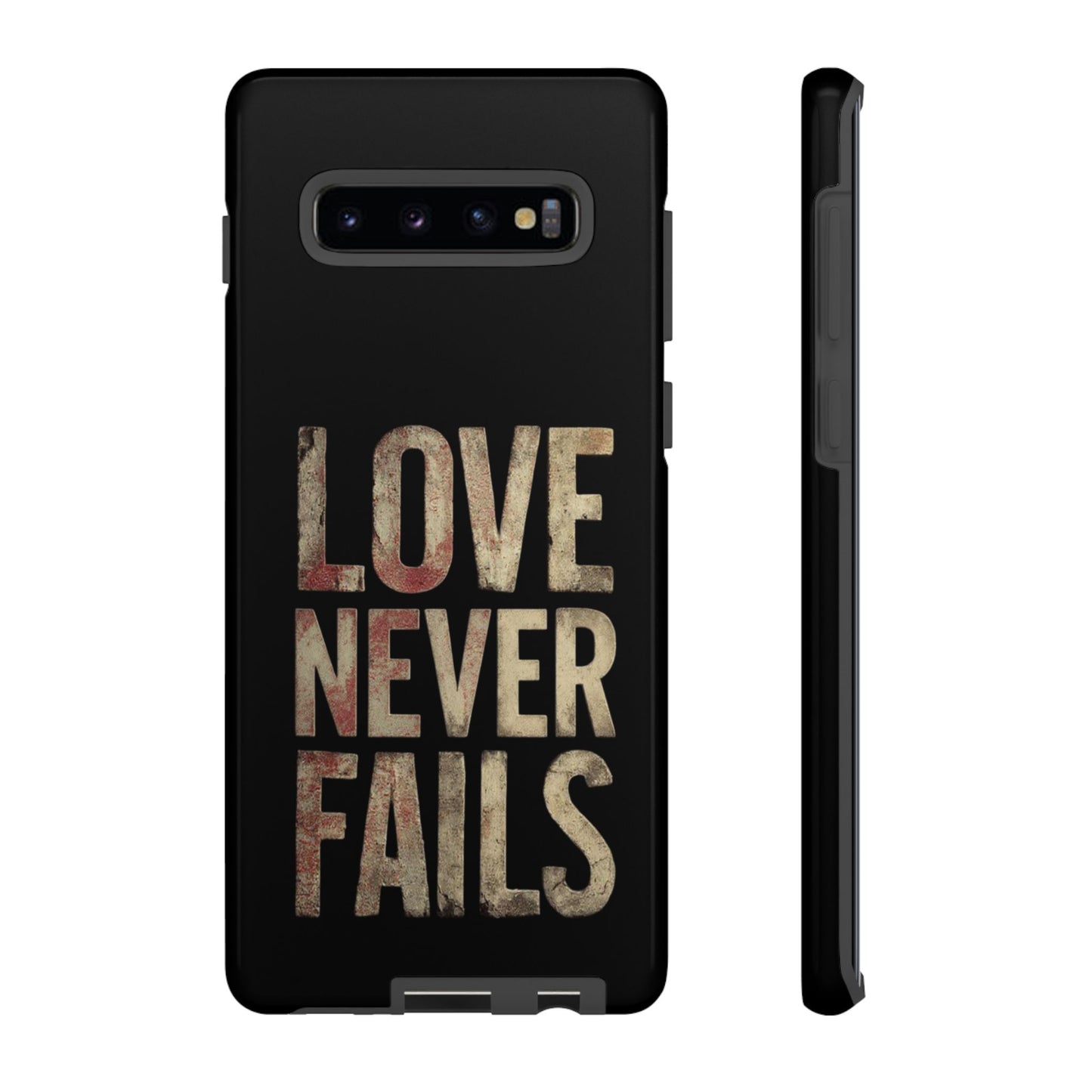 Phone Case- Love Never Fails