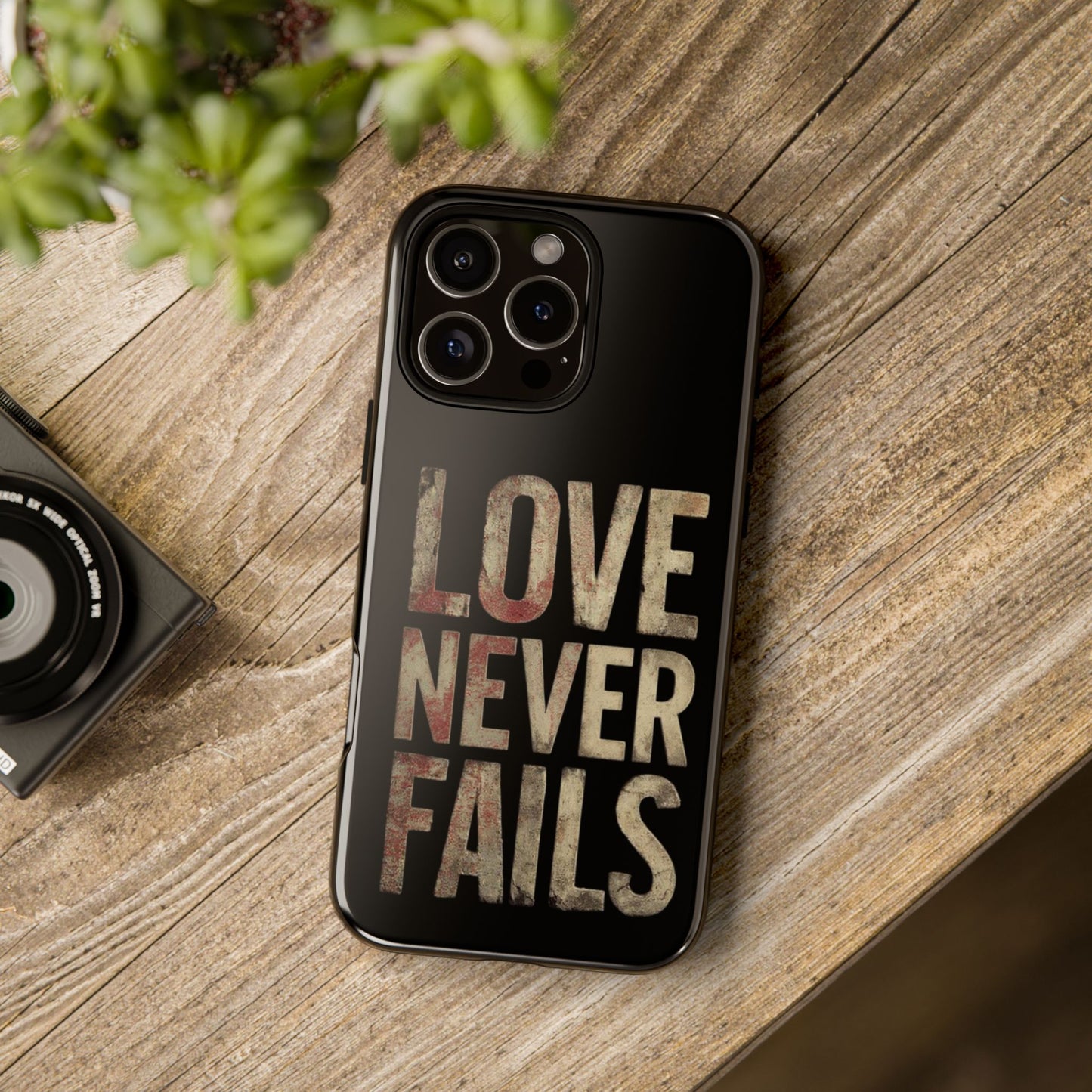 Phone Case- Love Never Fails