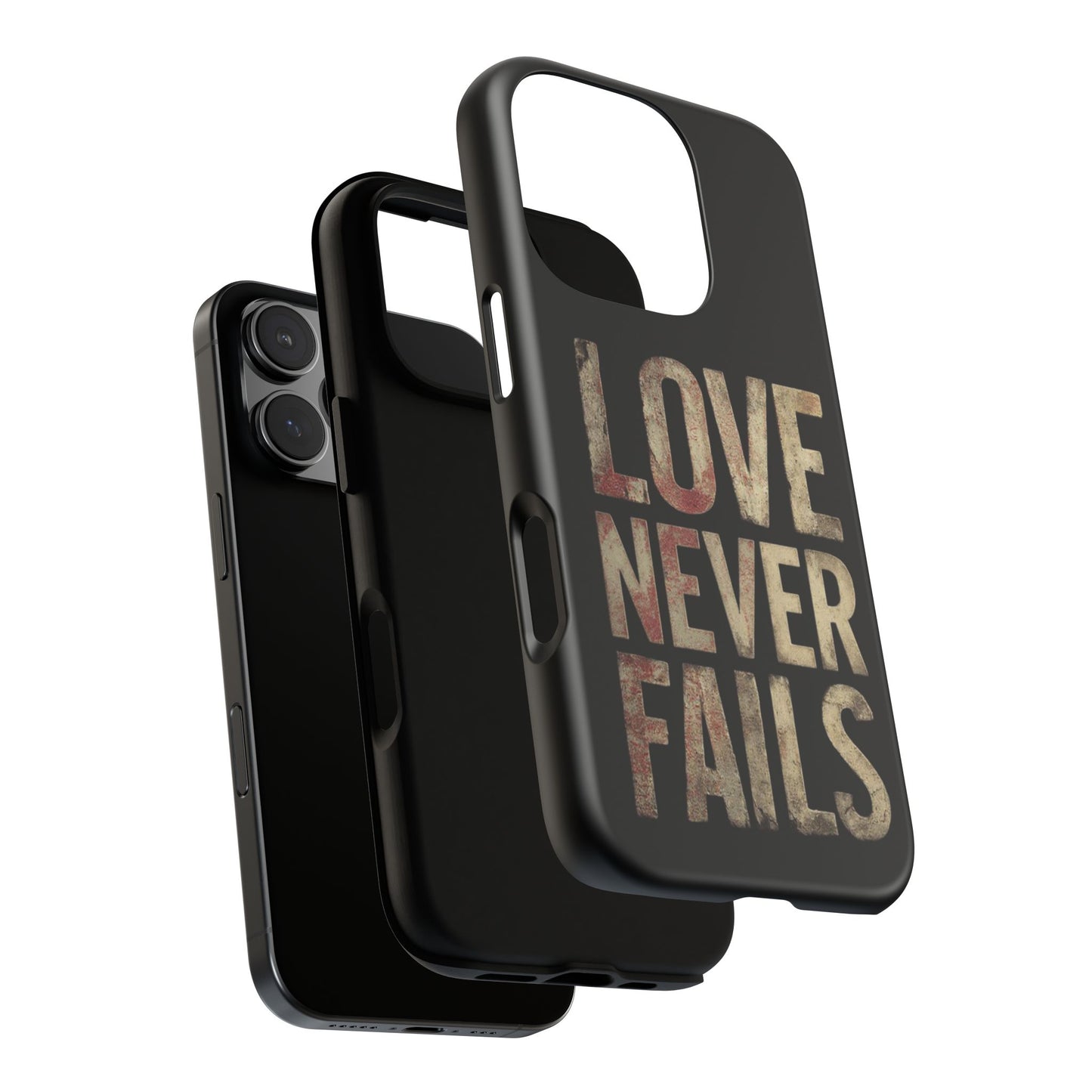 Phone Case- Love Never Fails