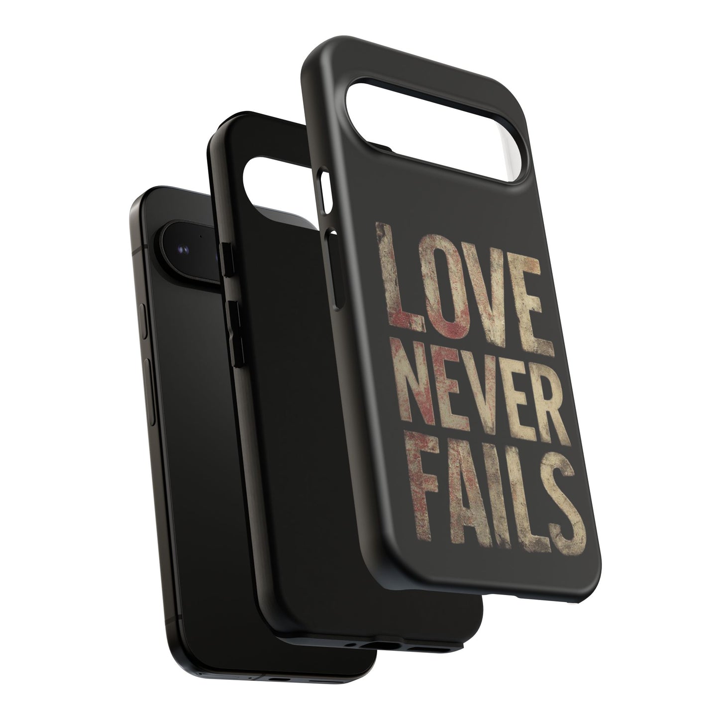 Phone Case- Love Never Fails