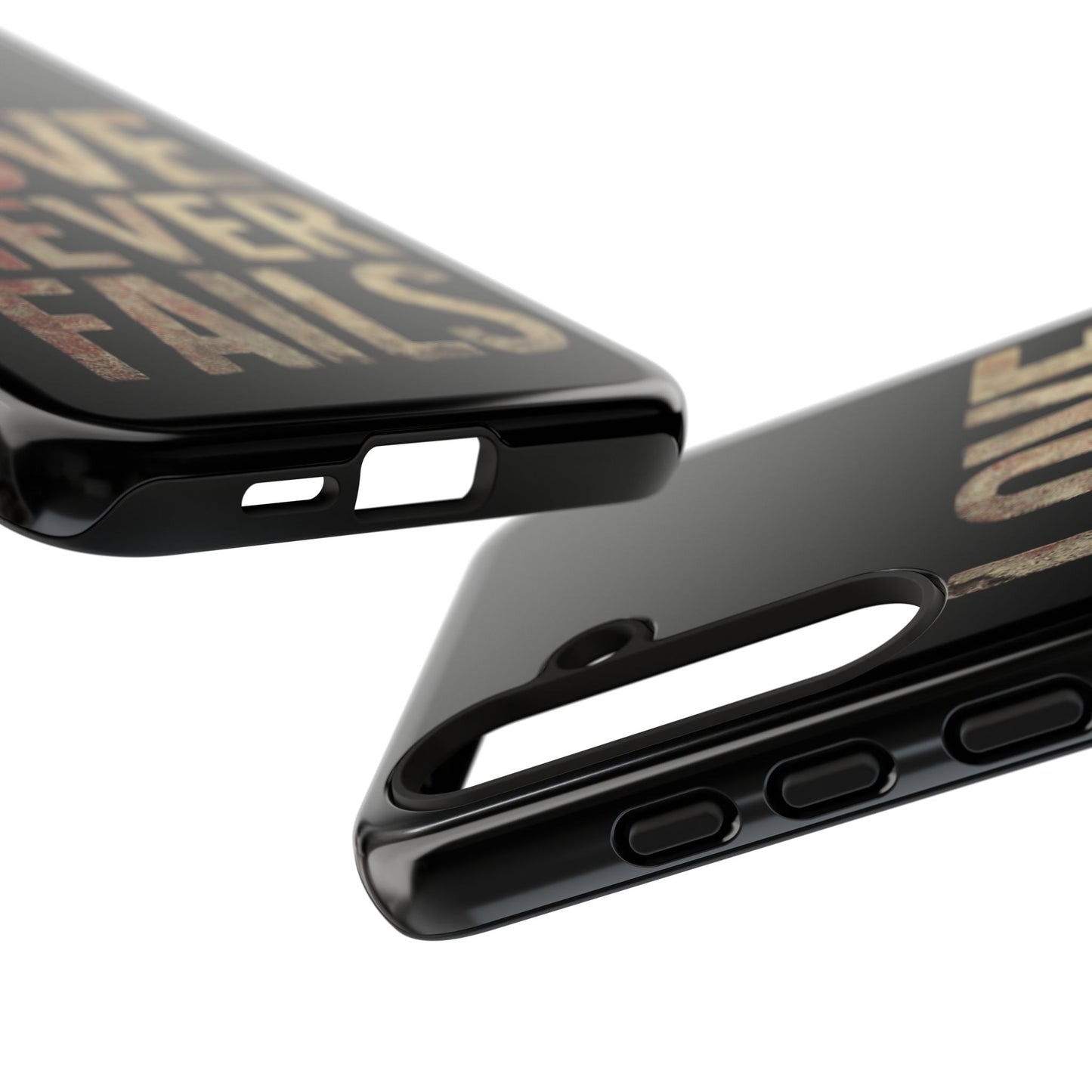 Phone Case- Love Never Fails
