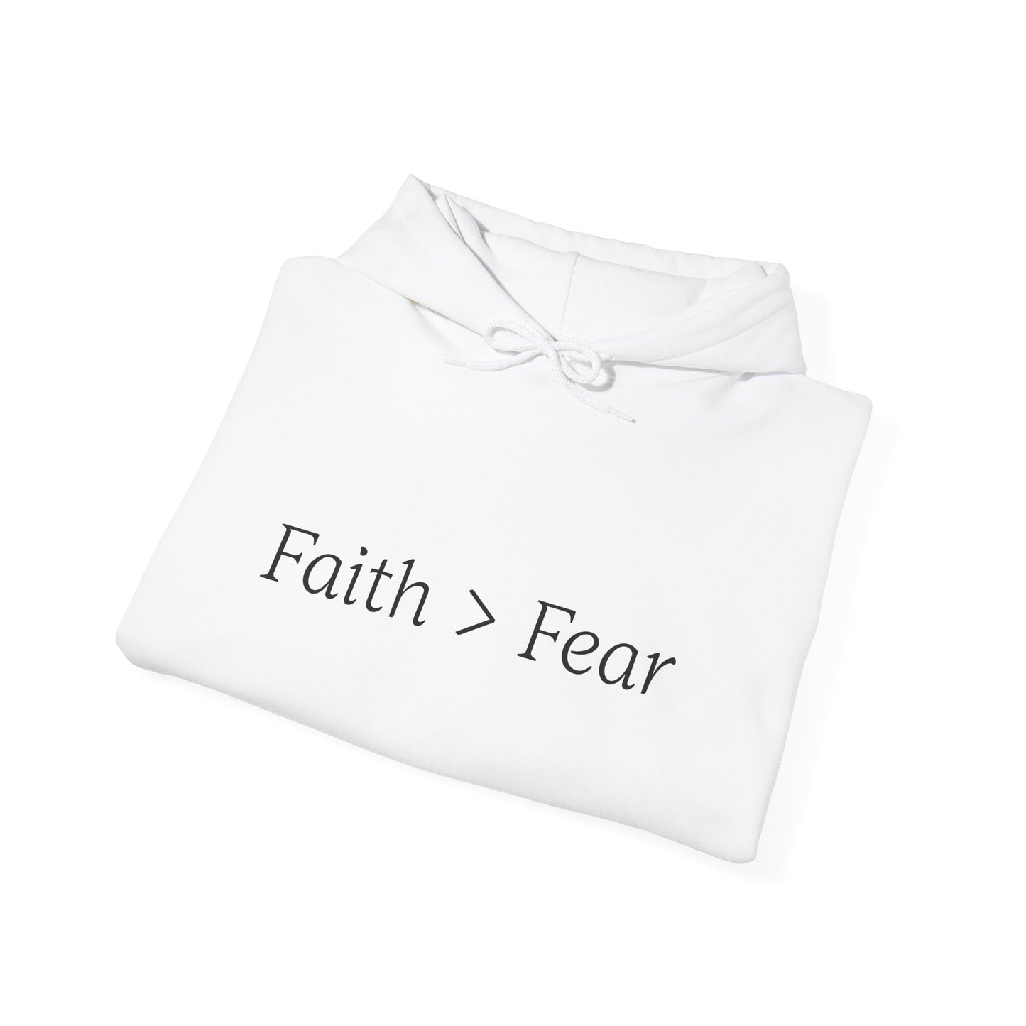Faith Greater Than Fear Hoodie | Inspiring Sweatshirt for All Occasions | Comfortable Unisex Apparel, Meaningful Gifts, Cozy Fashion
