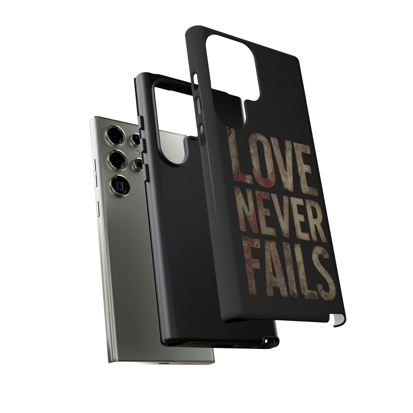 Phone Case- Love Never Fails
