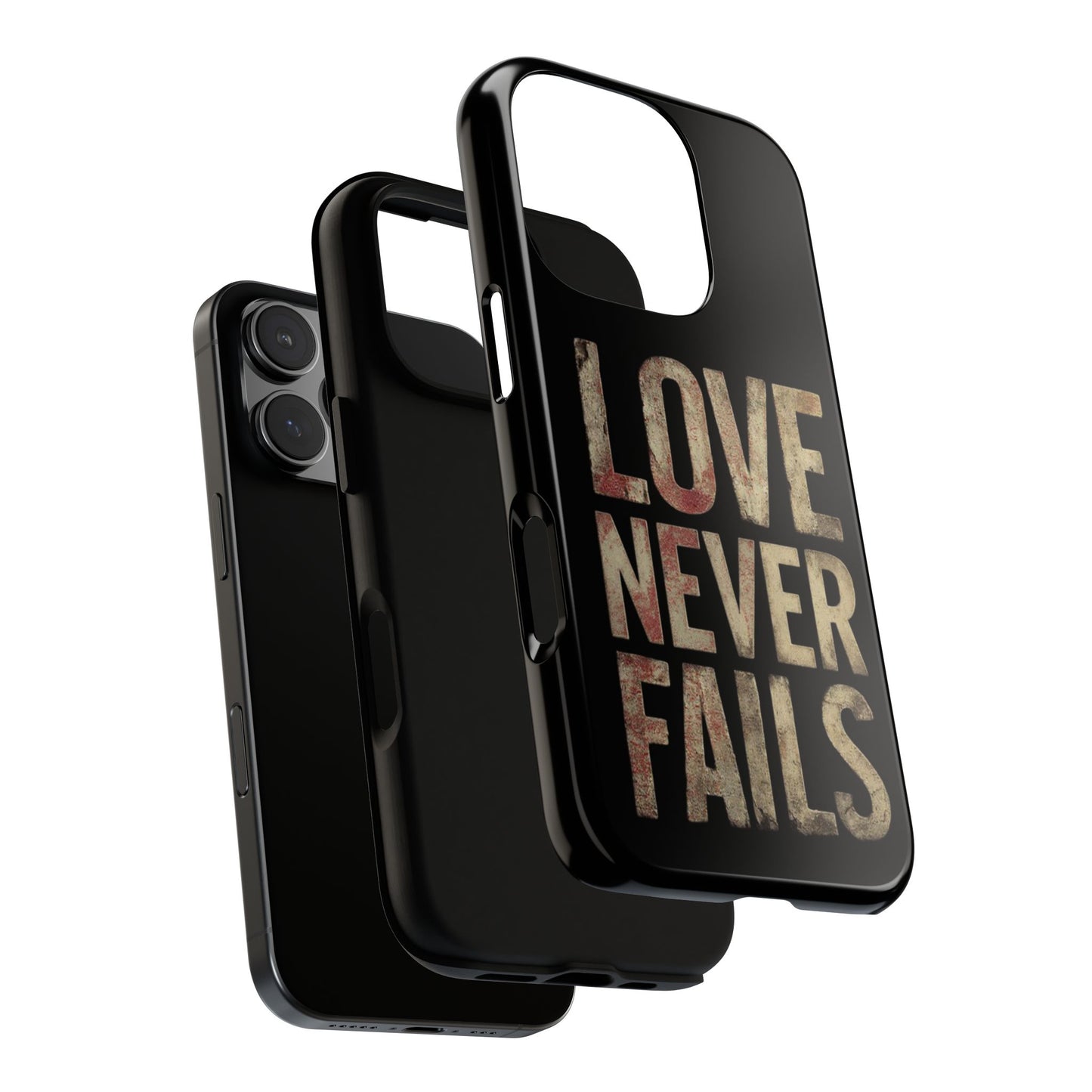 Phone Case- Love Never Fails