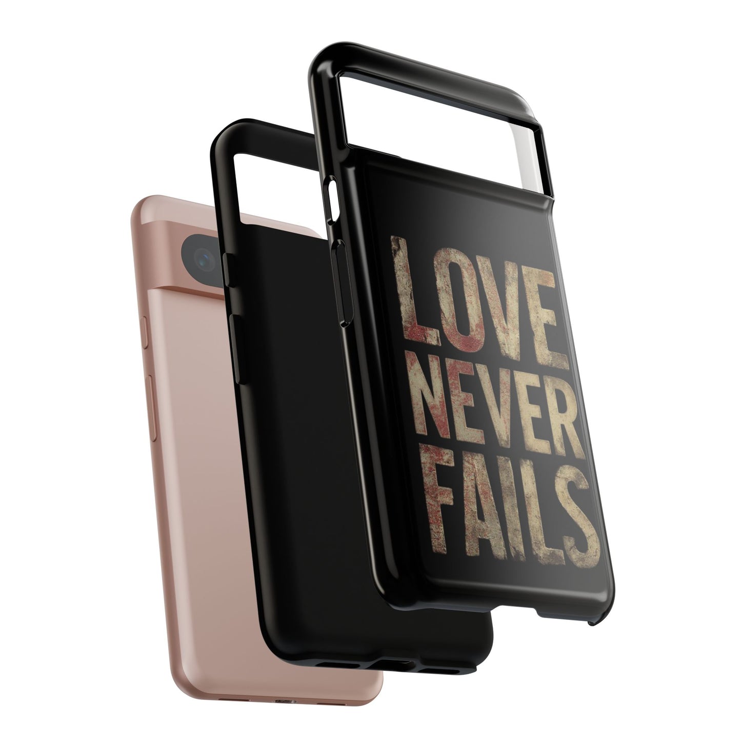 Phone Case- Love Never Fails