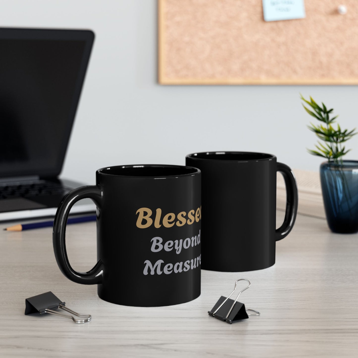 Christian Mug - Blessed Beyond Measure - 11oz