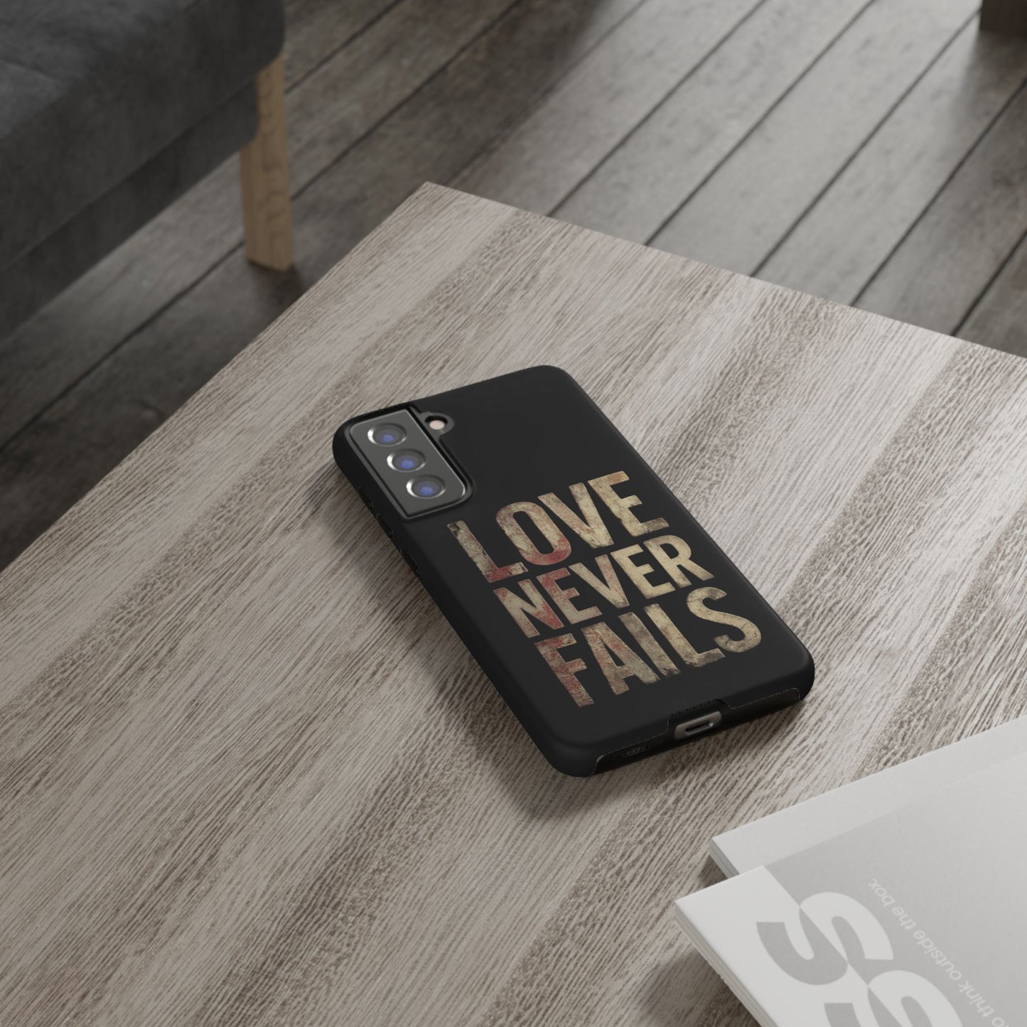 Phone Case- Love Never Fails
