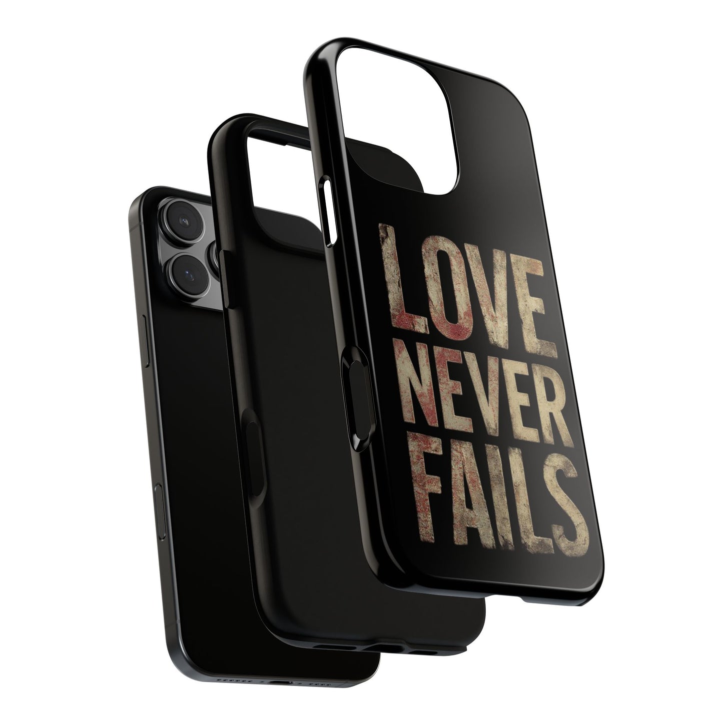 Phone Case- Love Never Fails