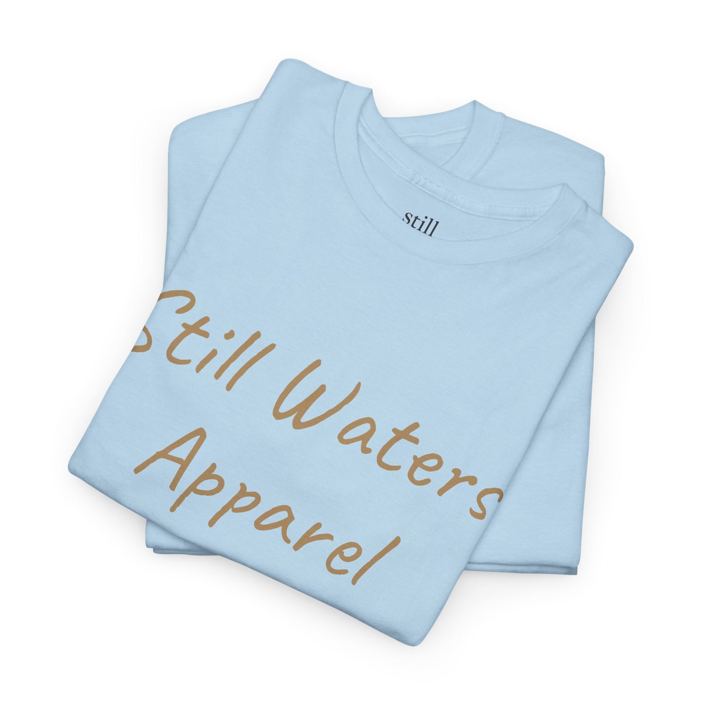 Unisex Tee - Still Waters Apparel Design